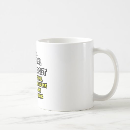 Mug Technologue chirurgical Plaisanterie .. Ne jamais (Droite)