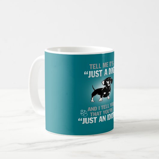 Mug TECKEL - son pas simplement un chien ! (Devant gauche)