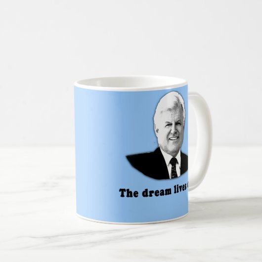 Mug Ted Kennedy les vies de rêve dessus (Devant droit)