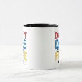 Mug Ted Lasso | N'osez-vous pas vous fixer pour fin (Centre)