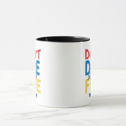 Mug Ted Lasso | N'osez-vous pas vous fixer pour fin (Centre)