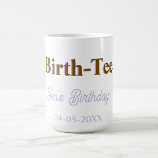 MUG TEE ANNIVERSAIRE JOYEUX ANNIVERSAIRE NOM MODERNE V