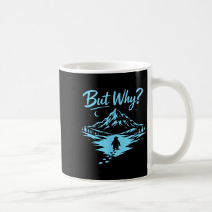 Mug Tee de pingouin mème montagnes randonnée dicton ma