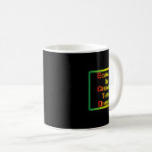 Mug Tee drôle Juneteenth Égalité est plus grande que D (Devant droit)