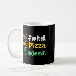 Mug Tee-shirt drôle Footll Pizza Weed Pour Amoureux Ha