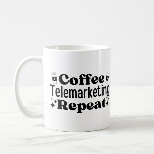 Mug Télémarketing café Répéter (Gauche)
