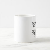 MUG TELLEMENT POUR FAIRE… TELLEMENT PEU DE DÉSIR DE LE (Centre)
