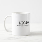 Mug Témoin de l'histoire : 1/20/09 (Gauche)