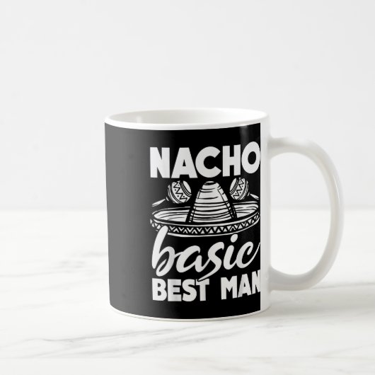 Mug Témoin Nacho Basic Meilleur Mariage Drôle Enterrem (Droite)