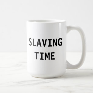 Mug Temps d'abattage de boue