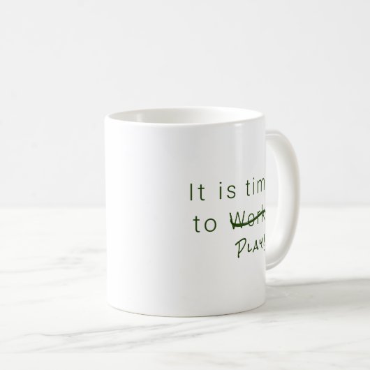 Mug Temps de travail, de jeu, vert simple (Devant droit)