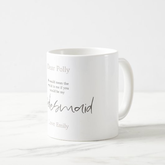 Mug Tendance Script Typographie Demande Bridesmaid (Devant droit)