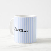 Mug Tendances de l'humour de travail bleu rayé (Devant gauche)