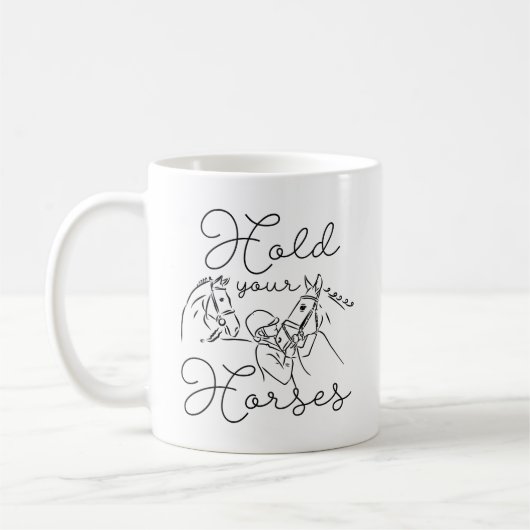 Mug Tenez vos chevaux (Gauche)