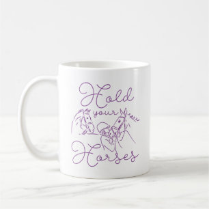 Mug Tenez vos chevaux
