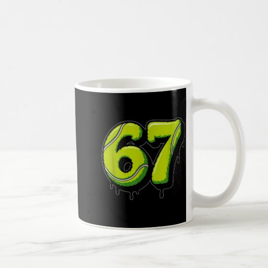 Mug Tennis Drip Number 67 Or 67th Birthday Six Seven  (Droite)