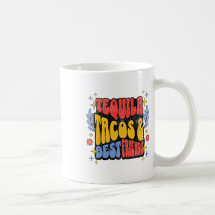 Mug Tequila Tacos Meilleurs Amis Cinco De Mayo Taco Tu