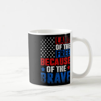 Mug Terre De La Liberté À Cause Du Brave Drapeau Usa