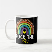 Mug Test Day Rock The Test Rainbow Teacher Test Day (Gauche)