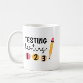 Mug Test de jour d'essai Test 1 2 3 Jour de test pour (Gauche)