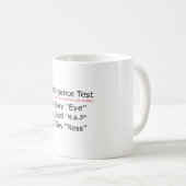 Mug Test d'intelligence Dites Oeil M A P Ness blague (Devant droit)