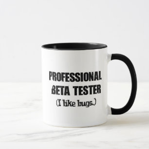 Mug testeur bêta professionnel (aime les bogues)