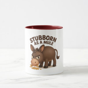 Mug Têtu comme un mulet dessin animé drôle d'âne
