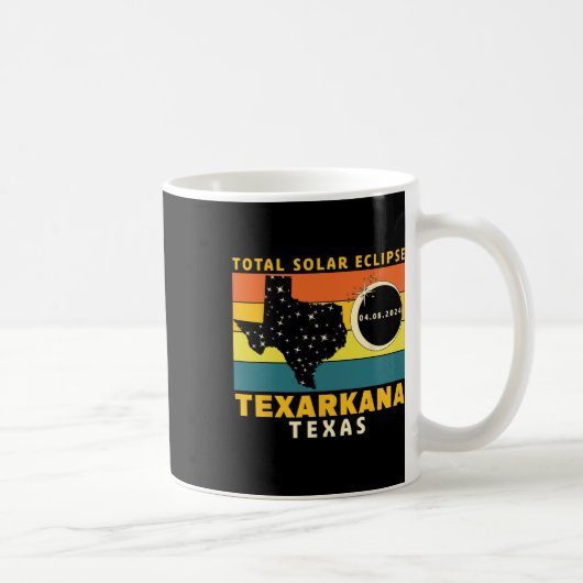 Mug Texarkana Texas Total Solar Eclipse 2024 (Droite)