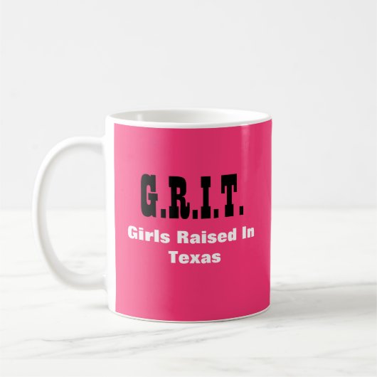 Mug Texas Diva - G.R.I.T. = Filles Élevées Au Texas (Gauche)