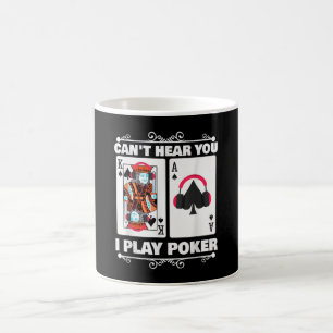 Mug Texas Holdem Poker Ne Peut Pas Vous Entendre Je Jo