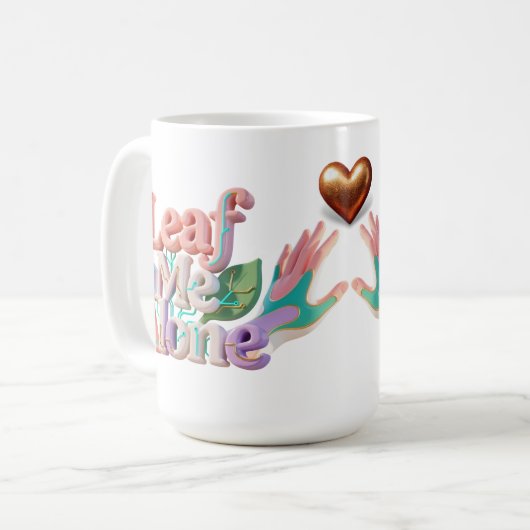 Mug Texte 3D Punny Leaf Me Alone (Devant gauche)