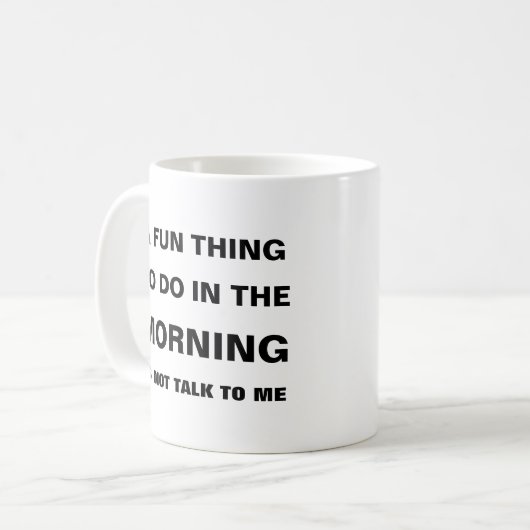 Mug Texte du devis matinal amusant (Devant gauche)