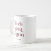 Mug Texte rétro Boho | Aimez-vous maman Gradient rose (Devant gauche)