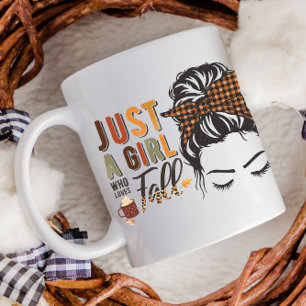 Mug Thanksgiving Just a Girl Who Love Fall Messy Bun