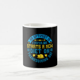 Mug Thanksgiving - Un Optimiste lance un nouveau régim