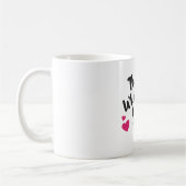Mug “That’s What She Said” Funny– Sarcastic Humor  (Gauche)