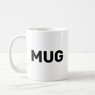 Mug that says Mug Koffiemok
