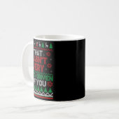 Mug That Wasn't Very Data Driven Of You Ugly Christmas (Devant gauche)