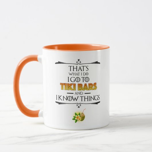 Mug That's What I Do - I Go To Tiki Bars (Gauche)