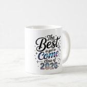 Mug The Best Is Yet To Come Class of 2026 (Devant droit)