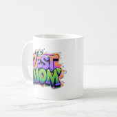 Mug The best mom style graffiti (Devant gauche)