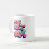 Mug The best mom style graffiti (Devant gauche)