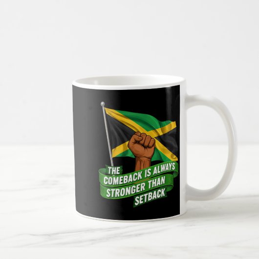 Mug The Comeback Is Always Stronger Jamaica Strong Fla (Droite)