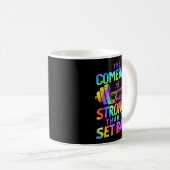 Mug The Comeback Is Always Stronger Than The Set Back  (Devant droit)