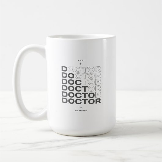 Mug The Doctor Is Here Minimal Text Design (Gauche)