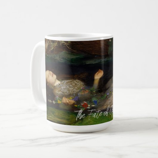 Mug The Fate of Ophelia Customizable Text  (Devant gauche)