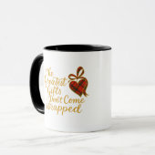 Mug The Greatest Gifts Don’t Come Wrapped (Devant gauche)