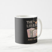 MUG THE LIBRARY IS CALLING AND I MUST GO  (Devant droit)