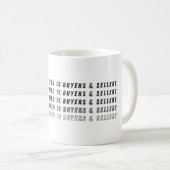 Mug The Only BS I Need Is Buyers & Sellers (Devant droit)