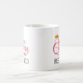 Mug The queen has retired funny (Centre)